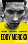 Eddy Merckx: The Cannibal - eBook