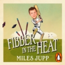 Fibber in the Heat - eAudiobook