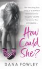 How Could She? - eBook