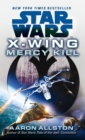 Star Wars: X-Wing: Mercy Kill - eBook