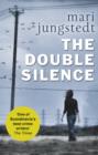 The Double Silence : Anders Knutas series 7 - eBook