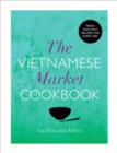 The Vietnamese Market Cookbook - eBook