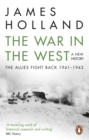 The War in the West: A New History : Volume 2: The Allies Fight Back 1941-43 - eBook
