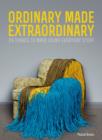Ordinary Made Extraordinary - eBook