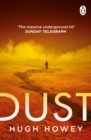 Dust : Book 3 of Silo, the New York Times bestselling dystopian series, now an Apple TV drama - eBook