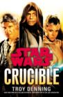 Star Wars: Crucible - eBook