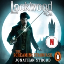 Lockwood & Co: The Screaming Staircase : Book 1 - eAudiobook