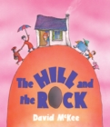 The Hill and The Rock - eBook