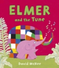 Elmer and the Tune - eBook