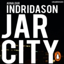 Jar City : The thrilling first installation of the Reykjavic Murder Mystery Series - eAudiobook
