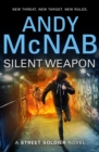Silent Weapon - A Street Soldier novel - eBook
