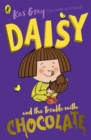 Daisy and the Trouble with Chocolate - eBook