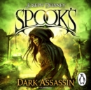 Spook's: Dark Assassin - eAudiobook