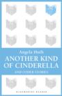 Another Kind of Cinderella and Other Stories - eBook
