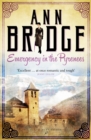 Emergency in the Pyrenees : A Julia Probyn Mystery, Book 5 - eBook