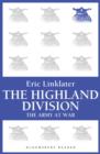 The Highland Division : The Army at War Series - eBook