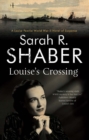 Louise's Crossing - eBook