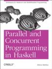 Parallel and Concurrent Programming in Haskell - Book