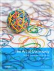 The Art of Community : Building the New Age of Participation - eBook