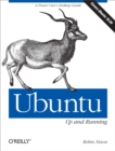 Ubuntu: Up and Running : A Power User's Desktop Guide - eBook