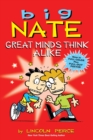 Big Nate: Great Minds Think Alike - Book