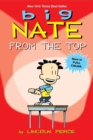Big Nate : From the Top - eBook