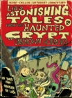 Lio's Astonishing Tales : From the Haunted Crypt of Unknown Horrors - eBook
