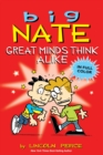 Big Nate: Great Minds Think Alike - eBook
