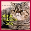 Stink Outside the Box : Life Advice from Kitty - eBook