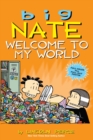 Big Nate: Welcome to My World - Book