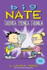 Big Nate: Thunka, Thunka, Thunka - eBook