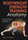 Bodyweight Strength Training Anatomy - Book