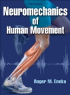 Neuromechanics of Human Movement - Book