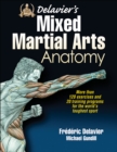 Delavier's Mixed Martial Arts Anatomy - Book
