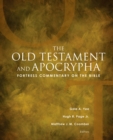 Fortress Commentary on the Bible : The Old Testament and Apocrypha - eBook