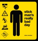 Stick Man's Really Bad Day - eBook
