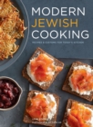 Modern Jewish Cooking : Recipes & Customs for Today's Kitchen - eBook