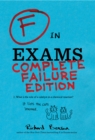 F in Exams : Complete Failure Edition - eBook