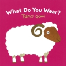 What Do You Wear? - eBook