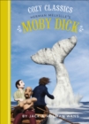 Cozy Classics: Herman Melville's Moby Dick - eBook