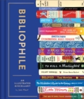 Bibliophile: An Illustrated Miscellany - Book