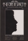 Cafe in Space: The Anais Nin Literary Journal--Volumes 1-8 - eBook