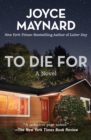 To Die For : A Novel - eBook