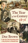 The Year of the Century, 1876 - eBook