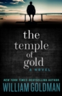 The Temple of Gold : A Novel - eBook