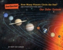 How Many Planets Circle the Sun? : And Other Questions About Our Solar System - Book