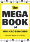 Vox Mega Book of Mini Crosswords : 150 High-Speed 9x9 Puzzles - Book