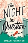The Night in Question : A Novel - eBook