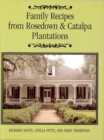 Family Recipes From Rosedown and Catalpa Plantations - eBook