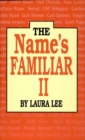 The Name's Familiar II - eBook